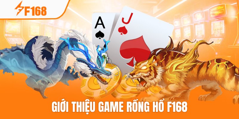 Mẹo Chơi Rồng Hổ Với Chiến Thuật Một Cửa Dành Cho Newbie F168 5 Game Rồng Hổ là sự lựa chọn tuyệt vời khi đến F168