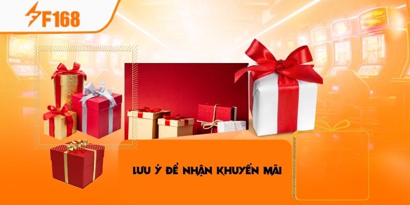 Cách Nhận Khuyến Mãi F168 Tăng Lợi Nhuận Cá Cược 2025 7 Lưu ý thực hiện để nhận khuyến mãi