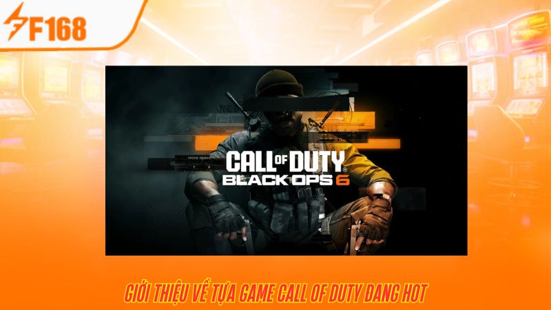 Hướng Dẫn Chọn Kèo Call Of Duty Tại F168 Dành Cho Người Mới 5 Call of Duty là tựa game esports rất nổi tiếng hiện nay