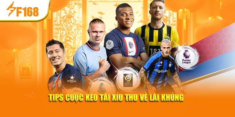 Cược Kèo Tài Xỉu – Loại Hình Cược Dễ Tiếp Cận Tại F168 7 Tips cược kèo tài xỉu thu về lãi khủng