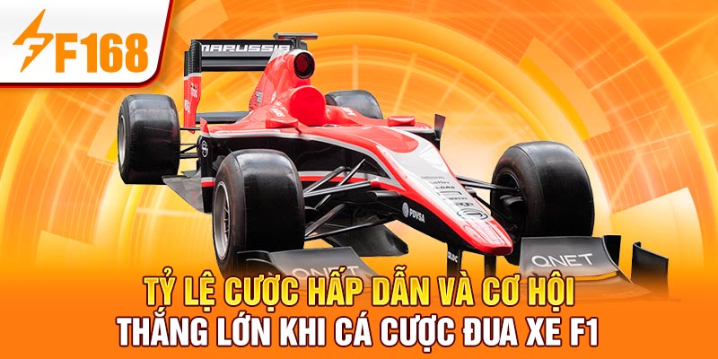 Cược Đua Xe F1 Online – Trò Chơi Tốc Độ Đỉnh Cao Tại F168 7 Tỷ lệ cược hấp dẫn và cơ hội thắng lớn khi cá cược đua xe F1